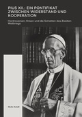 Bild: Pius XII.: Ein Pontifikat zwischen Widerstand und Kooperation - tredition GmbH