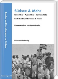 Abbildung von: Südsee & Mehr. Einsichten - Aussichten - Denkanstöße - Harrassowitz Verlag