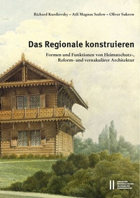 Abbildung von: Das Regionale konstruieren - Verlag der österreichischen Akademie der Wissenschaften