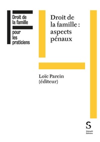 Bild: Droit de la famille : aspects pénaux - Stämpfli Verlag AG