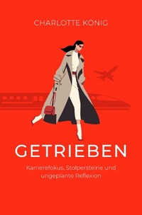 Enlarge image Cover: Getrieben - epubli
