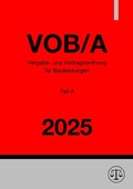 Bild: Vergabe- und Vertragsordnung f&uuml;r Bauleistungen - Teil A (VOB/A) 2025 - epubli