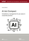 Abbildung von: AI Act compact - Fachmedien Recht und Wirtschaft