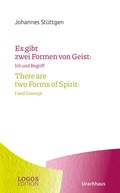 Cover: St&uuml;ttgen, Es gibt zwei Formen von Geist / There are two Forms of Spirit - Urachhaus