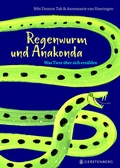 Cover: Regenwurm und Anakonde - Gerstenberg