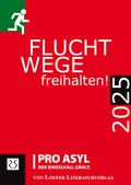 Cover: Fluchtwege freihalten! 2025 - Loeper Karlsruhe