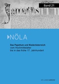 Cover: Das Papsttum und Nieder&ouml;sterreich vom Hochmittelalter bis in das fr&uuml;he 17. Jahrhundert - Nieder&ouml;sterreichisches Institut f&uuml;r Landeskunde