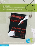 Cover: Change! - Evangelische Tr&auml;gergruppe f. gesellschaftspolitische Jugendbildung