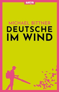 Abbildung von: Deutsche im Wind - SATYR Verlag