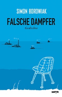 Abbildung von: Falsche Dampfer - SATYR Verlag