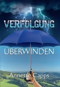 Cover: Verfolgung &uuml;berwinden - Shalom Verlag