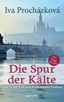 Cover: Die Spur der Kälte - Braumüller Verlag