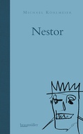 Cover: Nestor - Braum&uuml;ller Verlag