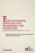 Cover: Ein S&uuml;dtiroler zwischen dem Peloponnes und Trapezunt - Mimesis Verlag