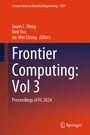 Cover: Frontier Computing: Vol 3 - Springer Nature Switzerland AG