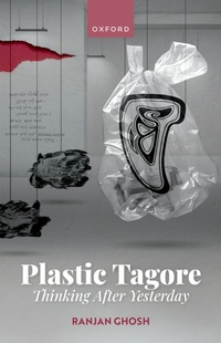 Enlarge image Cover: Plastic Tagore - OUP eBook