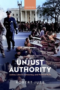 Abbildung von: Unjust Authority - OUP eBook