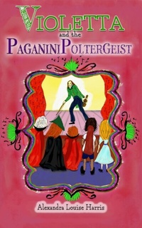Abbildung von: Violetta and the Paganini Poltergeist - Amici Musici
