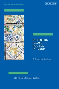 Abbildung von: Rethinking Islamic Politics in Tunisia - I.B. Tauris