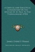 Abbildung von: A Critical And Exegetical Commentary On The Epistles Of St. Paul To The Thessalonians (1912) - Kessinger Publishing