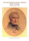 Cover: Victor Hugo's Gentle Friend: John Talbot - Toucan Press