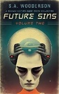 Cover: Future Sins Volume Two - Martin in the Woods Publishing
