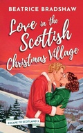 Cover: Love in the Scottish Christmas Village - Jessica Beatrice Wagener