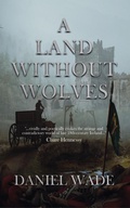 Cover: A Land Without Wolves - Temple Dark Books