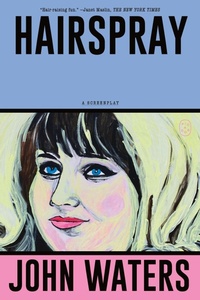 Abbildung von: Hairspray - Picador USA