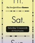 Cover: New York Times Games Saturday Crosswords - Saint Martin's Griffin,U.S.