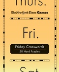 Cover: New York Times Games Friday Crosswords - Saint Martin's Griffin,U.S.