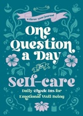 Cover: One Question a Day for Self-Care (Floral) - Castle Point Books