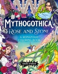 Cover: Mythogothica: Rose and Stone - Castle Point Books