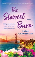 Cover: The Slowest Burn - St Martin's Press