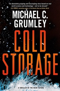 Enlarge image Cover: Cold Storage - St Martin's Press