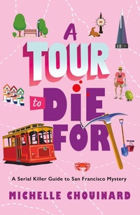 Abbildung von: A Tour to Die For - Minotaur Books,US