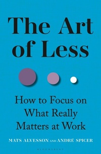 Enlarge image Cover: The Art of Less - Bloomsbury Publishing PLC