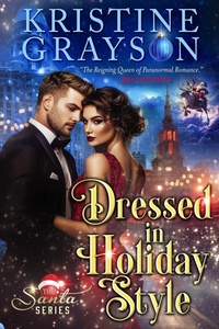 Enlarge image Cover: Dressed in Holiday Style (The Santa Series, #3) - WMG Publishing