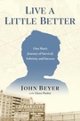 Cover: Live a Little Better - Simon + Schuster LLC