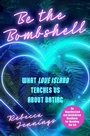 Cover: Be the Bombshell - Simon & Schuster