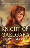 Cover: Knight of Gaelgara (The War of Souls Apocrypha, #1) - Temple Dark Books