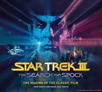 Abbildung von: Star Trek III: The Search for Spock - The Making of the Classic Film - Titan Books Ltd