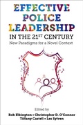 Cover: Effective Police Leadership in the 21st Century - Emerald Publishing Limited