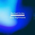 Cover: Stop Nightmares,Relief from Nightmares, Sleep Better, Peaceful Dreams Guided Hypnotherapy Meditation Self Hypnosis CD - Advanced Hypnosis