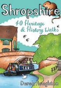 Abbildung von: Shropshire 40 Heritage & History Walks - Pocket Mountains Ltd