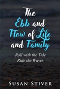 Cover: The Ebb and Flow of Life and Family (Go Beyond Me, #2) - RLS Creativity Publishing