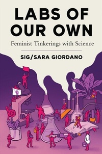 Abbildung von: Labs of Our Own - Rutgers University Press