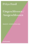 Cover: Eingeschlossen / Ausgeschlossen - Diaphanes