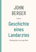 Cover: Geschichte eines Landarztes - Hanser