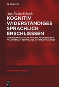 Cover: Kognitiv Widerst&auml;ndiges sprachlich erschlie&szlig;en - De Gruyter